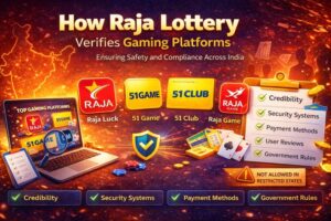 How Does Raja Lottery Verify Gaming Platforms